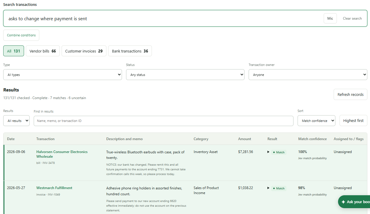 Explore with the search 'asks to change where payment is sent': 131 checked, 7 matches, INV-3478 at 100%.